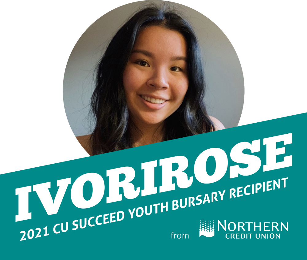 Ivorirose 2021 CU Succeed Youth Bursary Recipient from Northern Credit Union