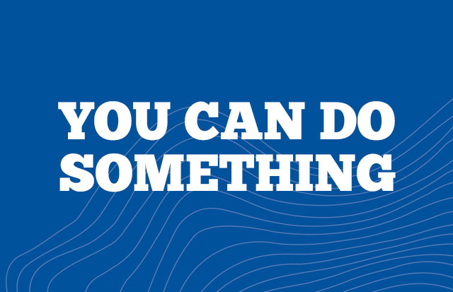 You can do something